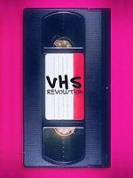 Watch Rvolution VHS Vodlocker