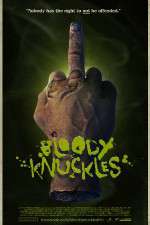 Watch Bloody Knuckles Vodlocker