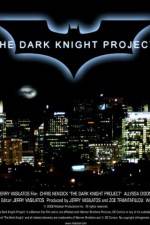 Watch The Dark Knight Project Vodlocker