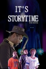 Watch It\'s Storytime: The Movie Vodlocker
