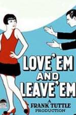 Watch Love 'Em and Leave 'Em Vodlocker