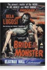 Watch Bride of the Monster Vodlocker