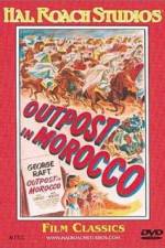 Watch Outpost in Morocco Vodlocker