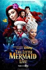 Watch The Little Mermaid Live! Vodlocker