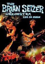 Watch The Brian Setzer Orchestra: Live in Japan Vodlocker