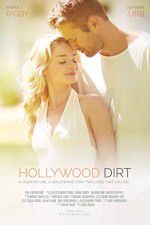 Watch Hollywood Dirt Vodlocker