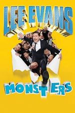 Watch Lee Evans: Monsters Vodlocker