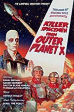 Watch Killer Spacemen from Outer Planet X Vodlocker