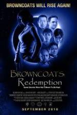Watch Browncoats Redemption Vodlocker