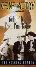 Watch Yodelin\' Kid from Pine Ridge Vodlocker