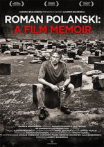 Watch Roman Polanski: A Film Memoir Vodlocker