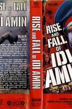 Watch Rise and Fall of Idi Amin Vodlocker