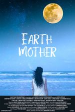 Watch Earth Mother Vodlocker