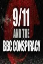 Watch 9/11 and the British Broadcasting Conspiracy Vodlocker