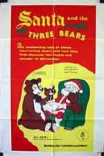 Watch Santa and the Three Bears Vodlocker