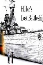 Watch Hitlers Lost Battleship Vodlocker