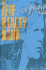 Watch The Jeff Healey Band Live at Montreux 1999 Vodlocker