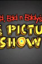 Watch Ed Edd n Eddy's Big Picture Show Vodlocker