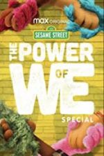 Watch The Power of We: A Sesame Street Special Vodlocker