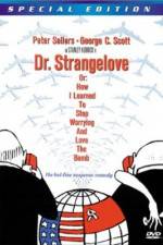 Watch Inside 'Dr Strangelove or How I Learned to Stop Worrying and Love the Bomb' Vodlocker