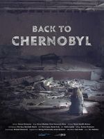 Watch Back to Chernobyl Vodlocker