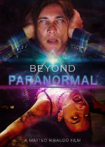 Watch Beyond Paranormal Vodlocker