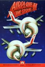 Watch Airplane II: The Sequel Vodlocker