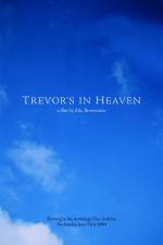 Watch Trevor's in Heaven Vodlocker