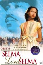 Watch Selma Lord Selma Vodlocker