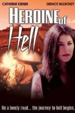 Watch Heroine of Hell Vodlocker