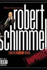 Watch Robert Schimmel Unprotected Vodlocker