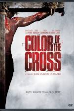Watch Color of the Cross Vodlocker