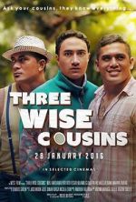 Watch Three Wise Cousins Vodlocker