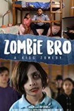 Watch Zombie Bro Vodlocker