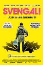 Watch Svengali Vodlocker
