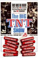 Watch The Big T.N.T. Show Vodlocker