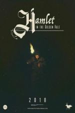 Watch Hamlet in the Golden Vale Vodlocker