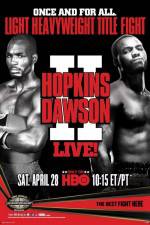 Watch Boxing Light Heavyweight Hopkins vs Dawson II Vodlocker