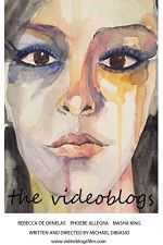 Watch The Videoblogs Online Vodlocker