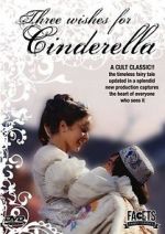 Watch Three Wishes for Cinderella Vodlocker