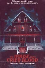 Watch The House That Cried Blood Vodlocker