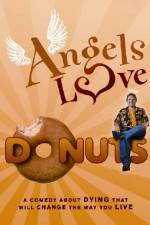 Watch Angels Love Donuts Vodlocker