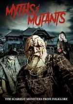 Watch Myths & Mutants Vodlocker