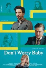 Watch Don\'t Worry Baby Vodlocker