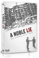Watch A Noble Lie Oklahoma City 1995 Vodlocker