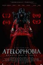 Watch Atelophobia Vodlocker