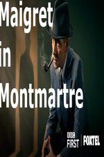 Watch Maigret in Montmartre Vodlocker