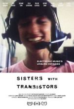 Watch Sisters with Transistors Vodlocker