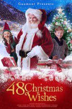 Watch 48 Christmas Wishes Vodlocker