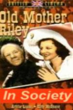 Watch Old Mother Riley in Society Vodlocker